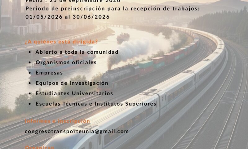 Congreso Internacional de Transporte, Movilidad y Logística en la UNLa<br><span style='font-size:18px;line-height:18px;font-weight:400'>La Universidad Nacional de Lanús realizará el 25 de septiembre de 2026 el Congreso Internacional de Transporte, Movilidad y Logística, con participación de especialistas, académicos y referentes del sector.</span>